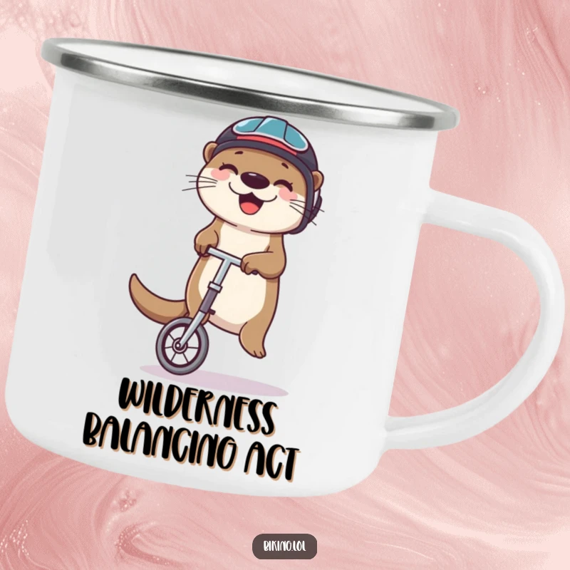 Funny otter camping mug with a happy otter in a helmet, balancing on a unicycle and juggling, durable and witty.