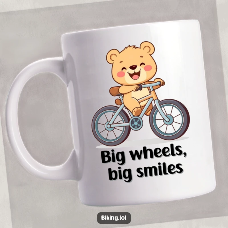 Funny mug featuring a happy bear cub with a wide grin, pedaling a bicycle with comically oversized wheels.