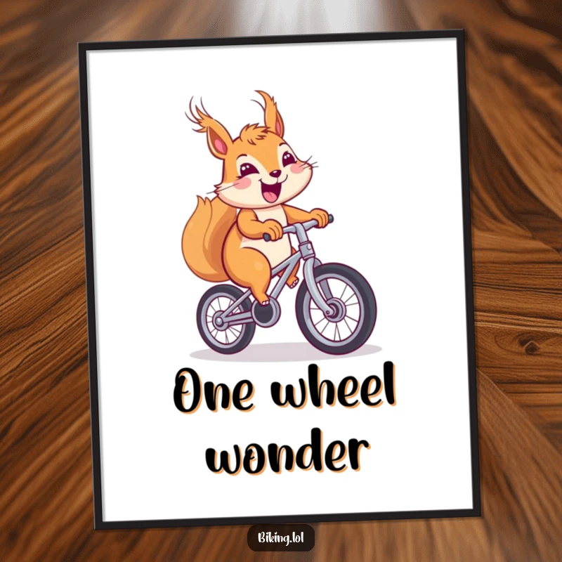 Funny squirrel unicycle digital art print, cheerful squirrel with windblown fur pedaling with a big smile.