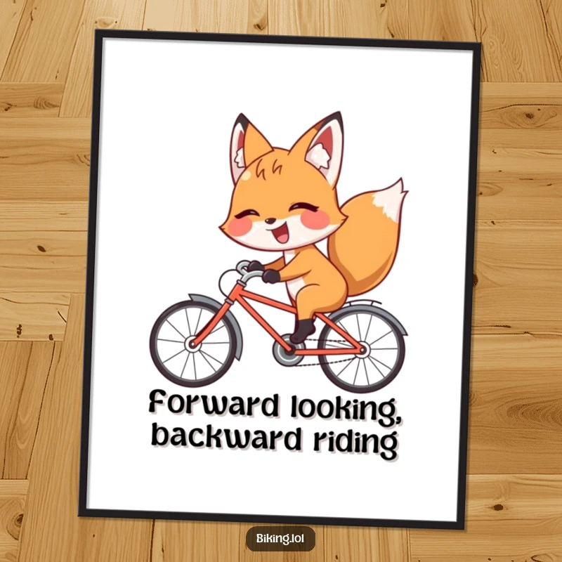 Funny fox poster of a giggling fox riding a bicycle backward with a playful wink, unique and humorous wall decor.