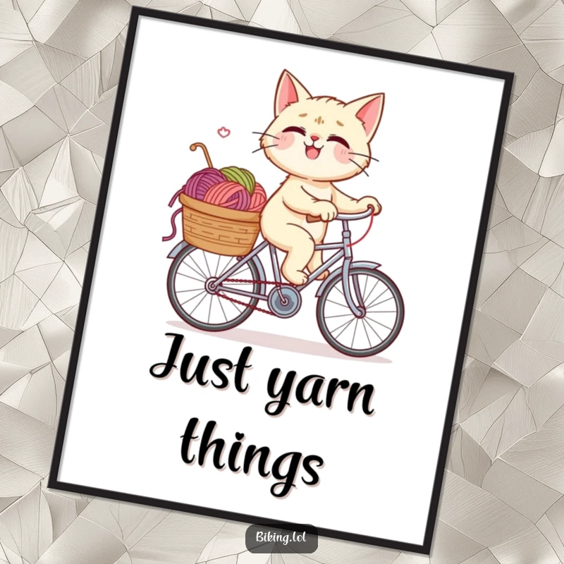 Funny poster print of a giggling cat gleefully cycling a bicycle, its yarn-filled basket promising hilarious adventures and playful moments.