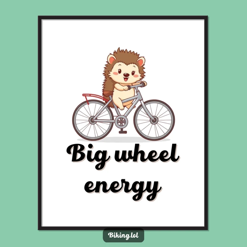 Funny Hedgehog Bicycle Poster: Quirky Wall Art, Perfect Gift