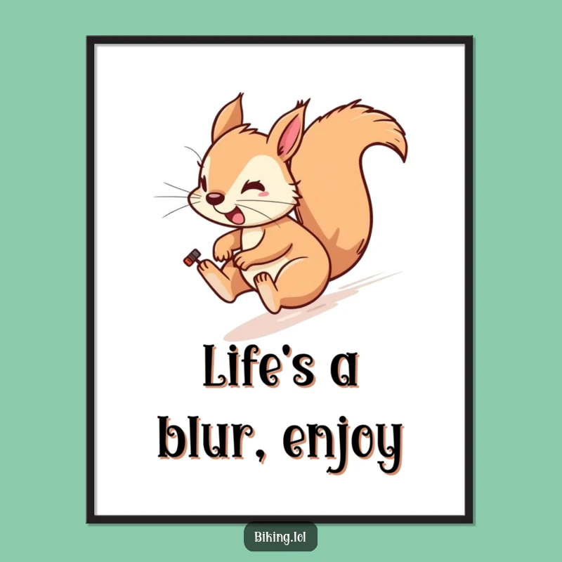 Funny Free Printable Wall Art: Playful Squirrel Speed - Hilarious Downloadable Decor