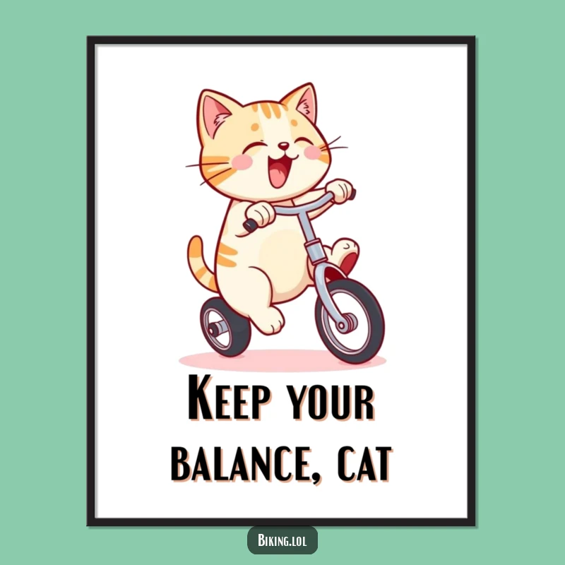 Free Printable Wall Art: Funny Cat Unicycling Art, Downloadable Humorous Decor Gift
