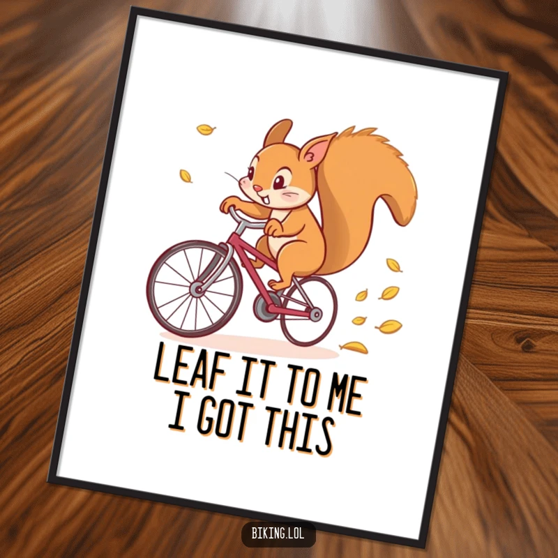 Funny Free Printable Wall Art: A squirrel pedaling a bike incredibly fast, leaving a dynamic trail of autumn leaves, perfect for playful decor.