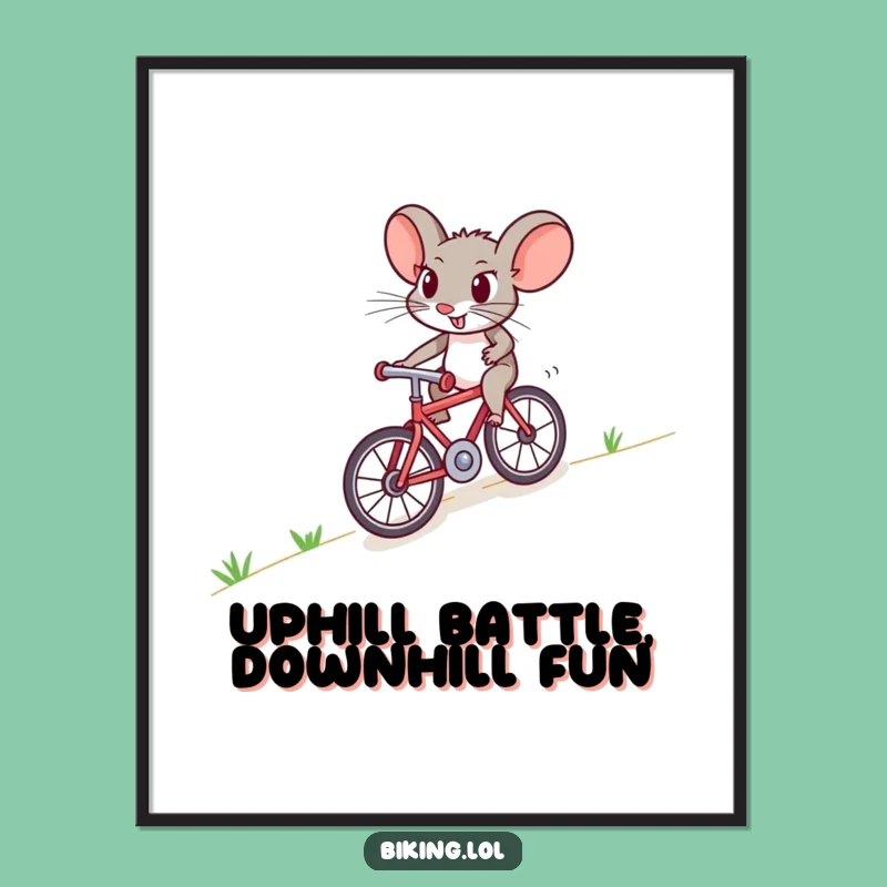 Free Printable Wall Art: Funny Brave Mouse Cycling Uphill, Quirky Downloadable Decor
