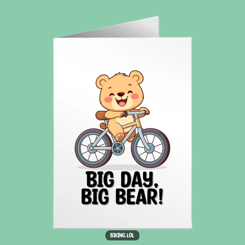 Free Printable Birthday Card: Bear Cub Bicycle Ride - Funny Downloadable Gift for Smiles!