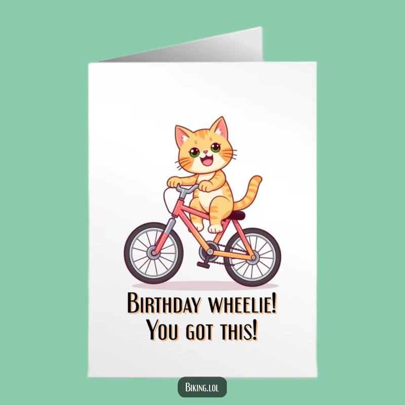 Free Printable Birthday Card: Cool Cat Wheelie, Funny Downloadable Gift