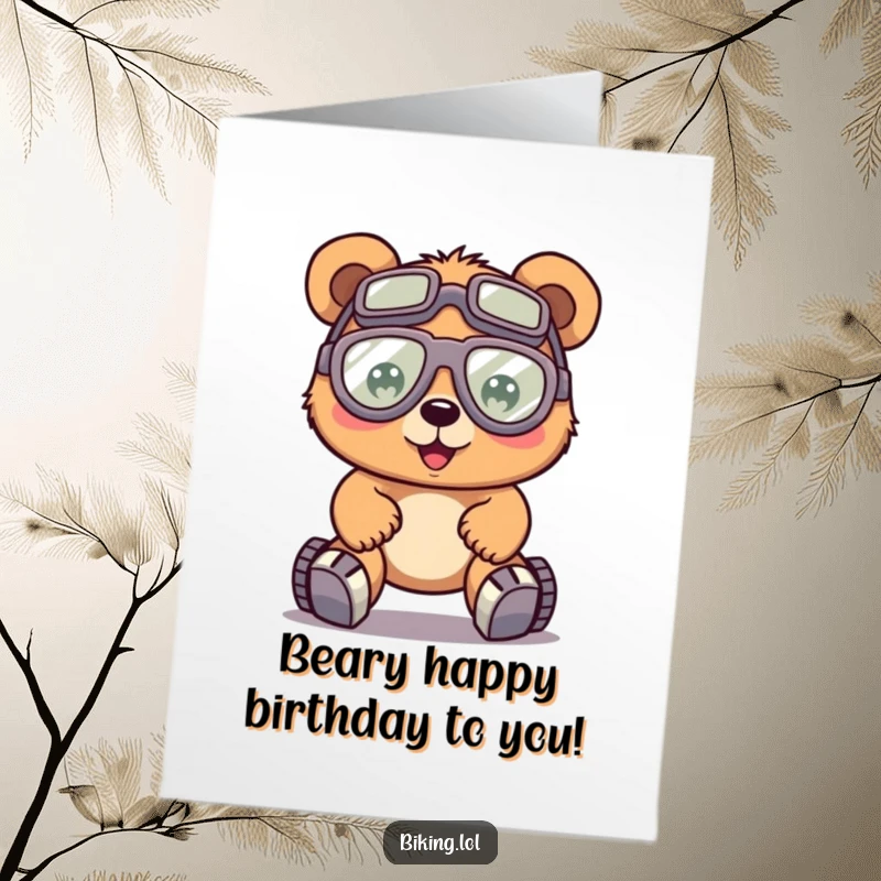 Funny free printable birthday card, a happy bear with oversized goggles, pedaling a bike with great effort, celebrating.