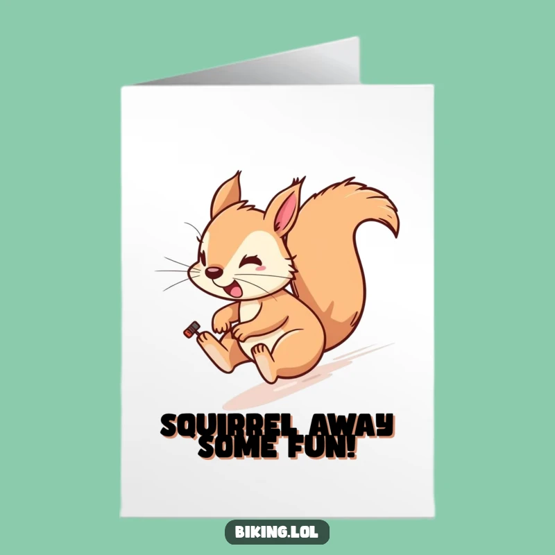 Free Printable Birthday Card: Fast Squirrel Birthday Fun - DIY Downloadable Gift