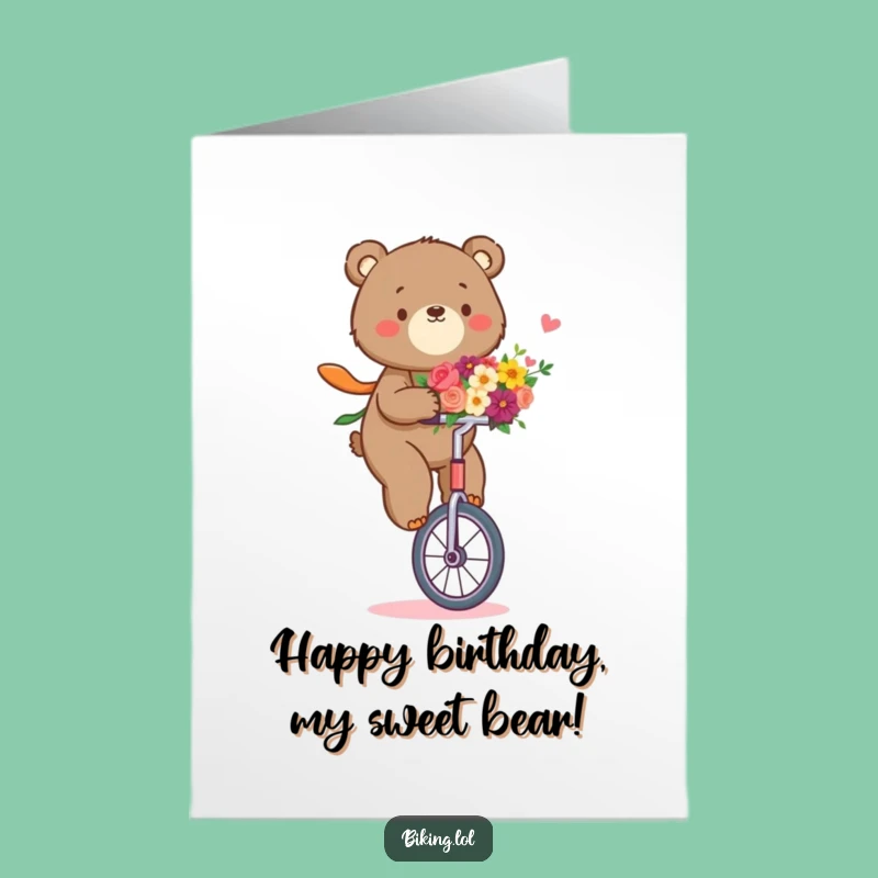 Free Printable Birthday Card: Funny Bear Unicycle Card, Hilarious Downloadable Gift for Him