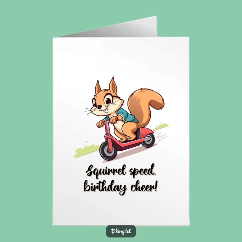 Funny Free Printable Birthday Card: Cheeky Squirrel Scooter - Downloadable Humorous Gift