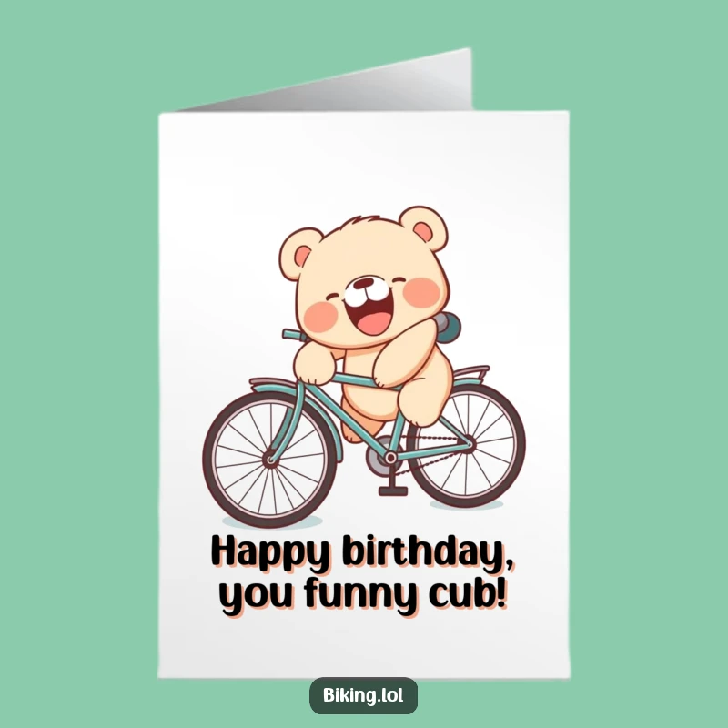 Free Printable Bear Cub Birthday Card: Funny Bike Fails Digital Download, Humorous Gift