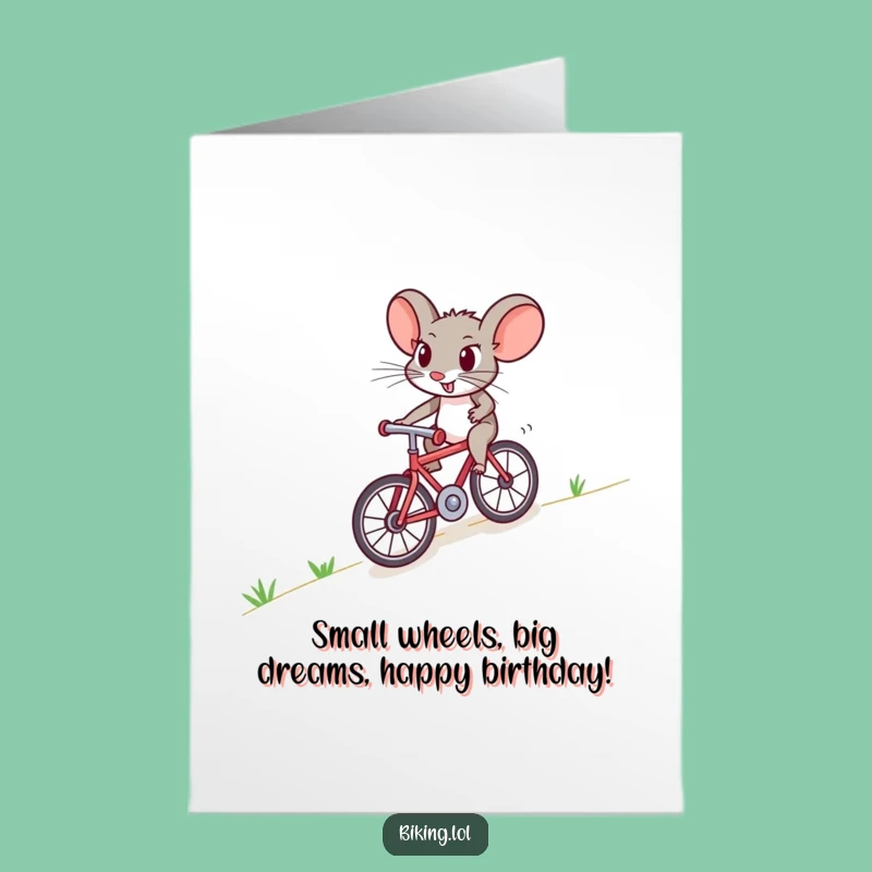 Free Printable Birthday Card: Brave Mouse Cycling Uphill, Funny Downloadable Gift