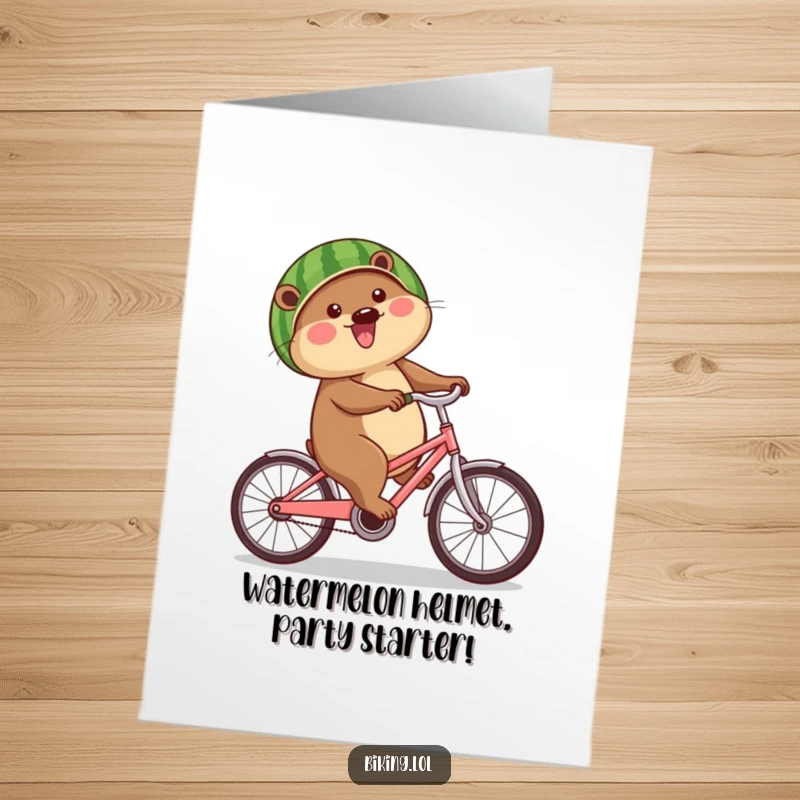 Funny Free Printable Birthday Card: Beaver on bike wearing watermelon helmet, biking joyfully, downloadable greeting.