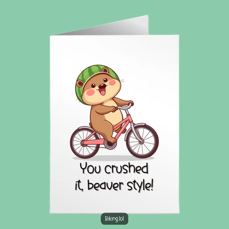 Free Printable Congrats Card: Beaver Bike Champ, Funny Downloadable Celebration Gift!