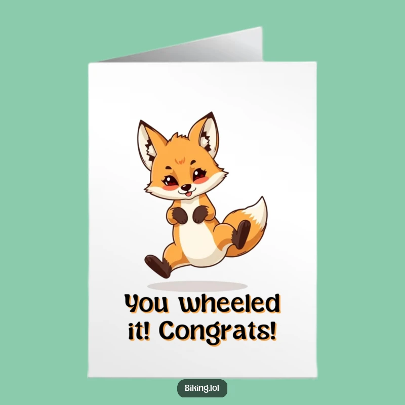 Free Printable Congrats Card: Fox Cub's Victory Wheelie Funny Downloadable Gift
