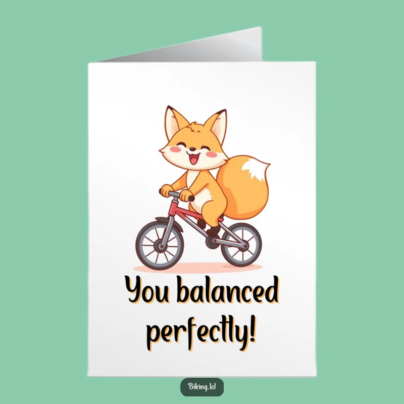 Free Printable Congrats Card: Grinning Fox Unicyclist celebrates your success!