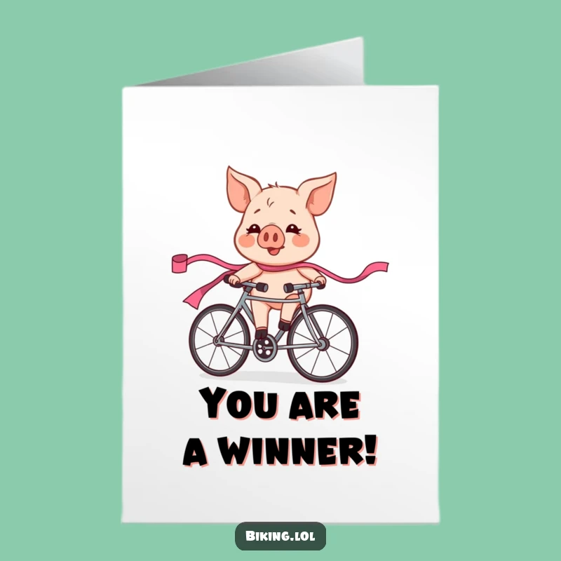 Free Printable Congrats Card: Pig Wins the Race! Funny Downloadable