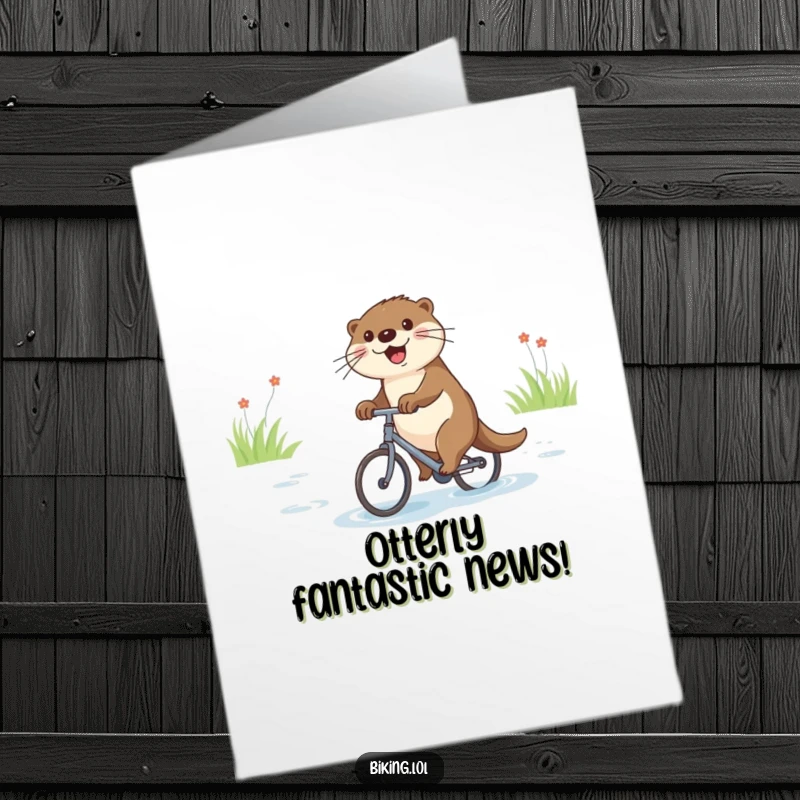 Funny Free Printable Congratulations Card: Joyful otter with a huge grin, smoothly cycling down a river on a miniature bicycle.