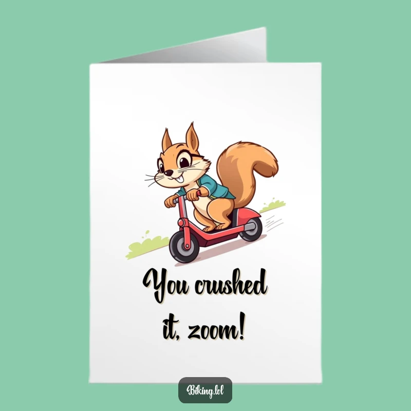 Free Printable Congratulations Card: Squirrel Scooter - Celebrate with Humorous Downloads