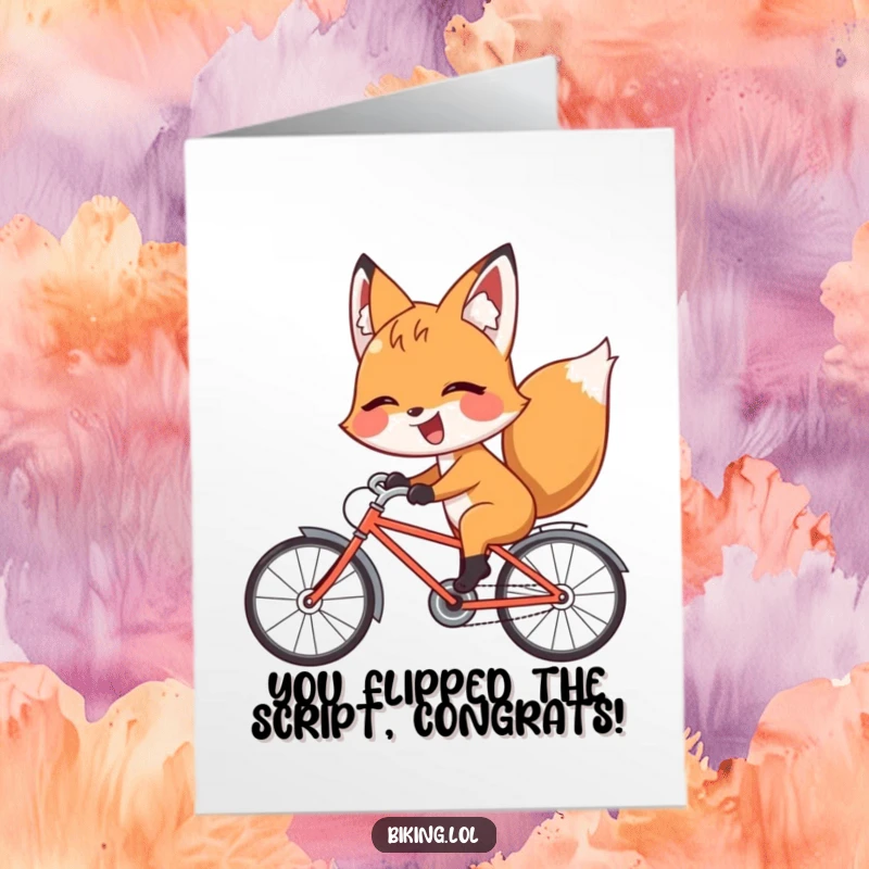 Funny Free Printable Congratulations Card: Giggling fox riding a bicycle backward with a playful wink, celebrating wins with mischief.