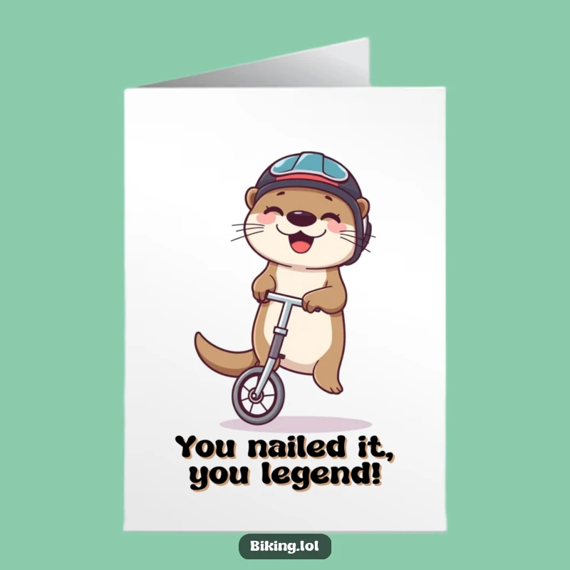 Free Printable Congrats Card: Funny Otter Unicycle Card, Hilarious Downloadable Achievement Gift
