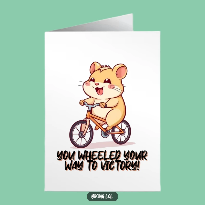 Free Printable Congrats Card: Funny Hamster Bicycle Card, Hilarious Downloadable Achievement Gift