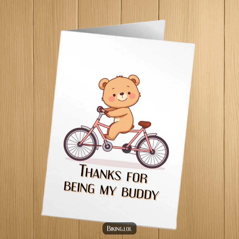 Funny Free Printable Thank You Card: Bear cub alone on tandem bike, expressing gratitude with humor, perfect DIY gift.