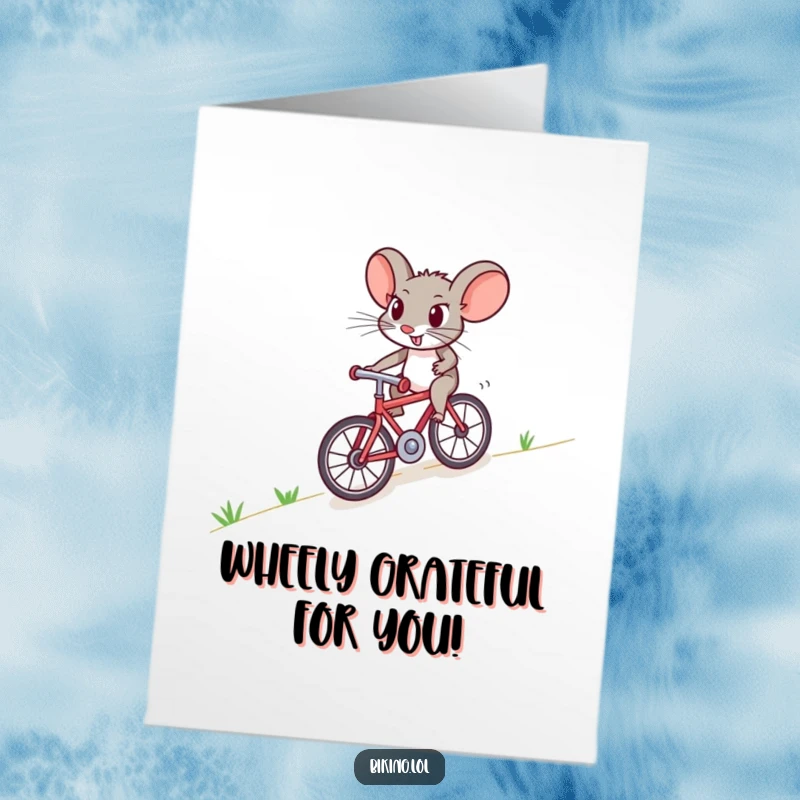 Funny Free Printable Thank You Card showcasing a brave mouse laboring uphill on a bicycle, symbolizing great effort.