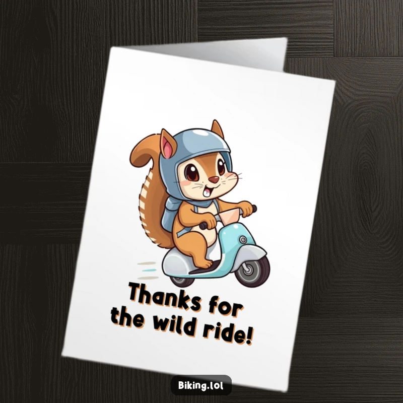 Funny Free Printable Thank You card: A helmeted squirrel quickly rides downhill on a scooter, conveying energetic appreciation.