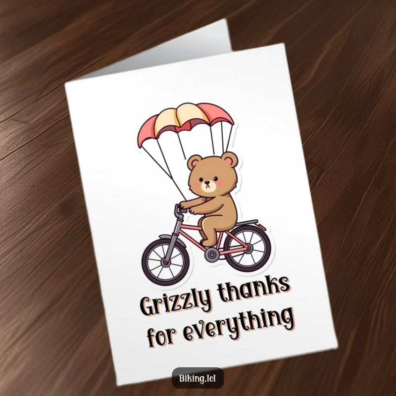 Funny free printable thank you card depicting a determined bear safely landing after a parachute bike ride, expressing thanks.