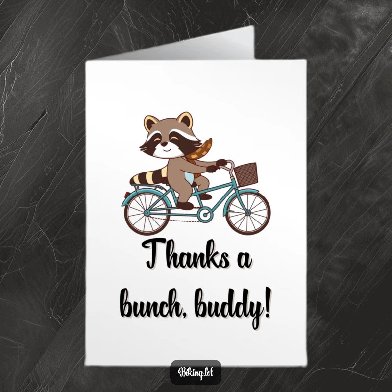 Funny Free Printable Thank You Card: Raccoon and passenger on a tandem bike, a comical way to say thanks.