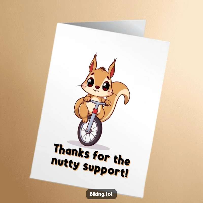 Funny Free Printable Thank You Card: A squirrel, with a look of utter surprise, precariously balances on a unicycle.