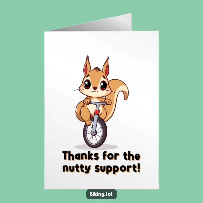 Funny Free Printable Thank You Card: Surprised Squirrel Unicyclist, Easy Download