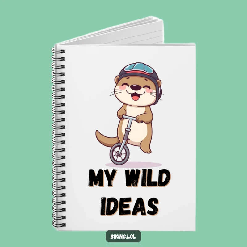 Funny Otter Unicycle Notebook: Jot Down Your Acts, Hilarious Juggling Gift