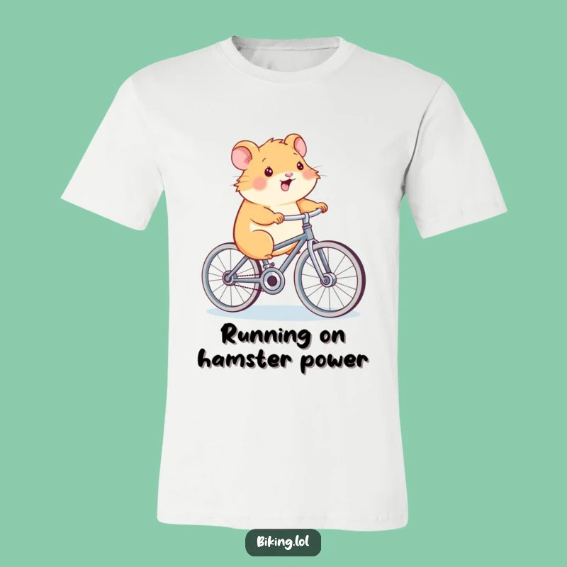 Funny Hamster Power T-Shirt: Hilarious Cycling Humor Tee for Hamster Enthusiasts